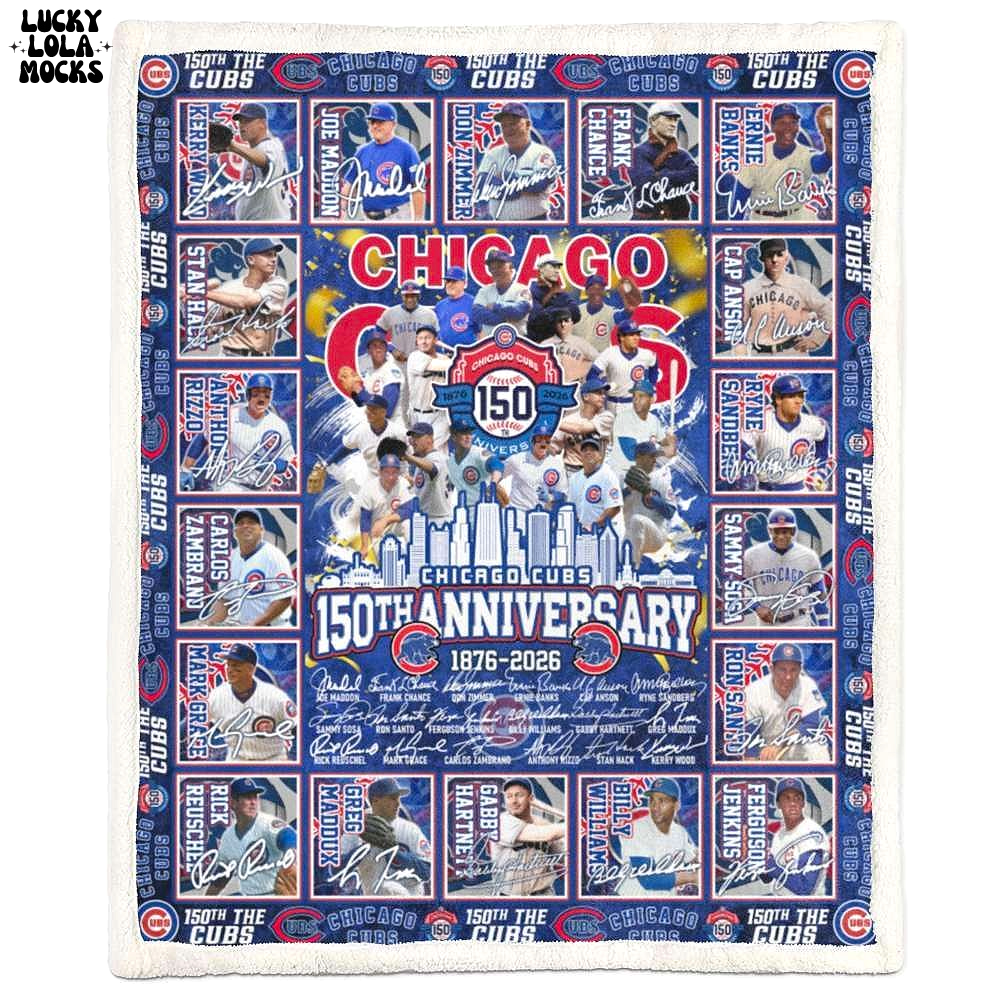 The Cubs 150th Anniversary 1876-2026 Limited Sherpa Fleece Blanket The Cubs 150th Anniversary 1876-2026 Limited Sherpa Fleece Blanket