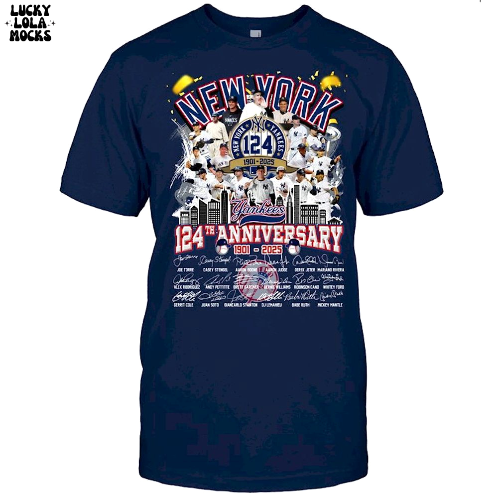 The Yankees 124th Anniversary 2025 Limited Unisex T-Shirt The Yankees 124th Anniversary 2025 Limited Unisex T-Shirt