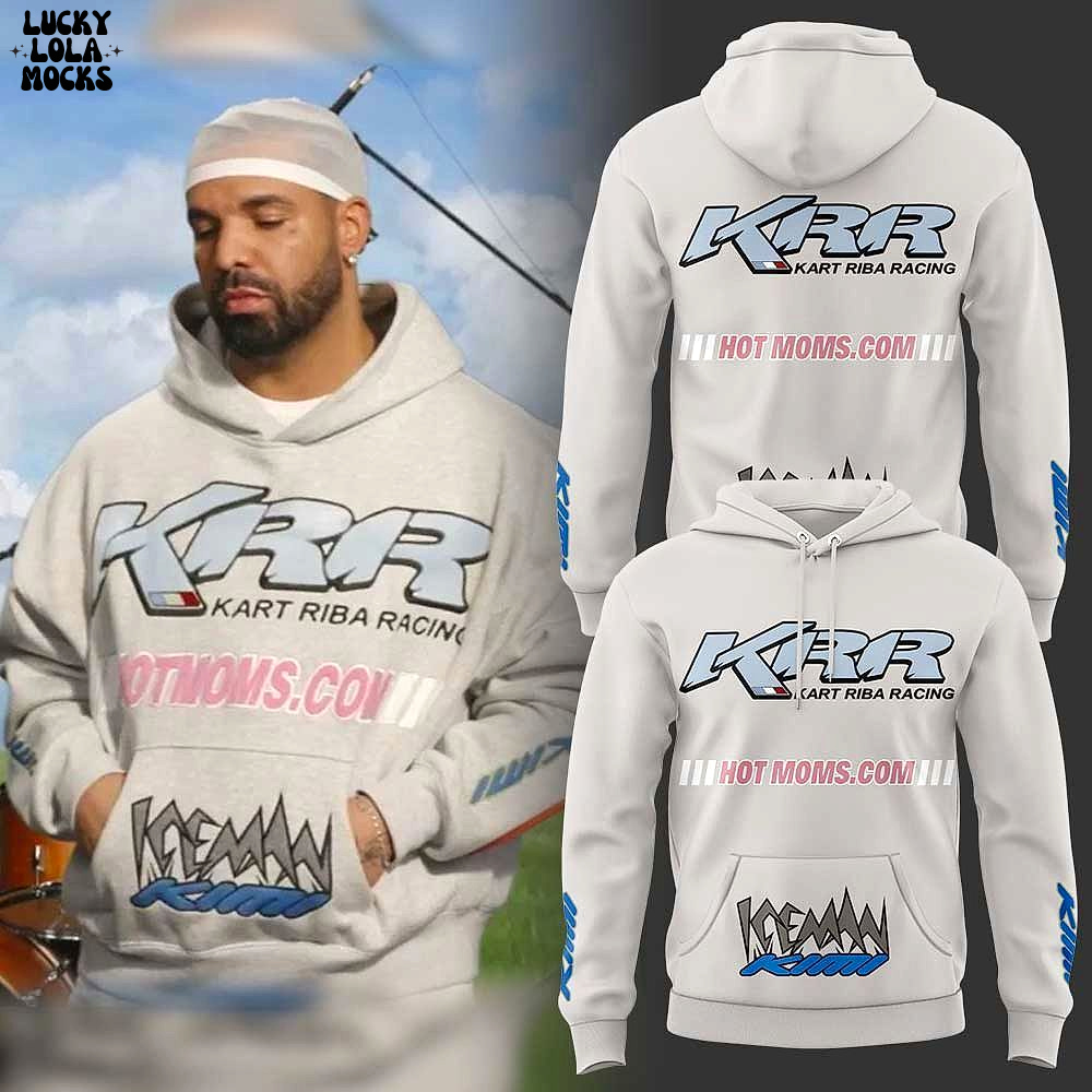 Drake Kart Riba Racing Hot Moms 2025 Hoodie Drake Kart Riba Racing Hot Moms 2025 Hoodie
