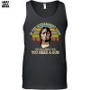 if the government says you dont need a gun t shirt 5.jpg