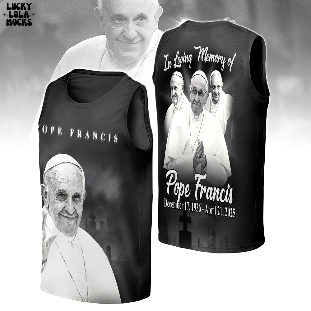 In Loving Memory Of Pope Francis Love Father 2025 Shirt In Loving Memory Of Pope Francis Love Father 2025 Shirt
