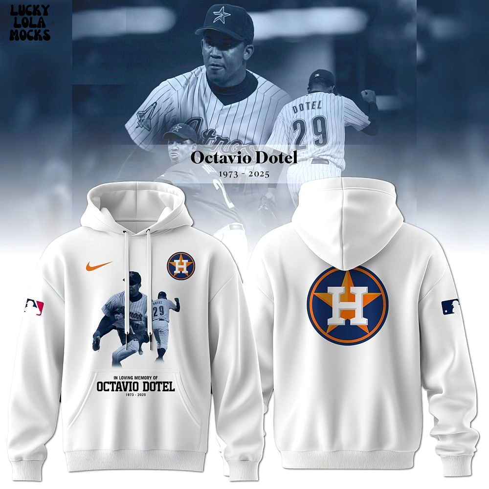 Octavio Dotel Houston Astros In Loving Memory 2025 Hoodie Octavio Dotel Houston Astros In Loving Memory 2025 Hoodie