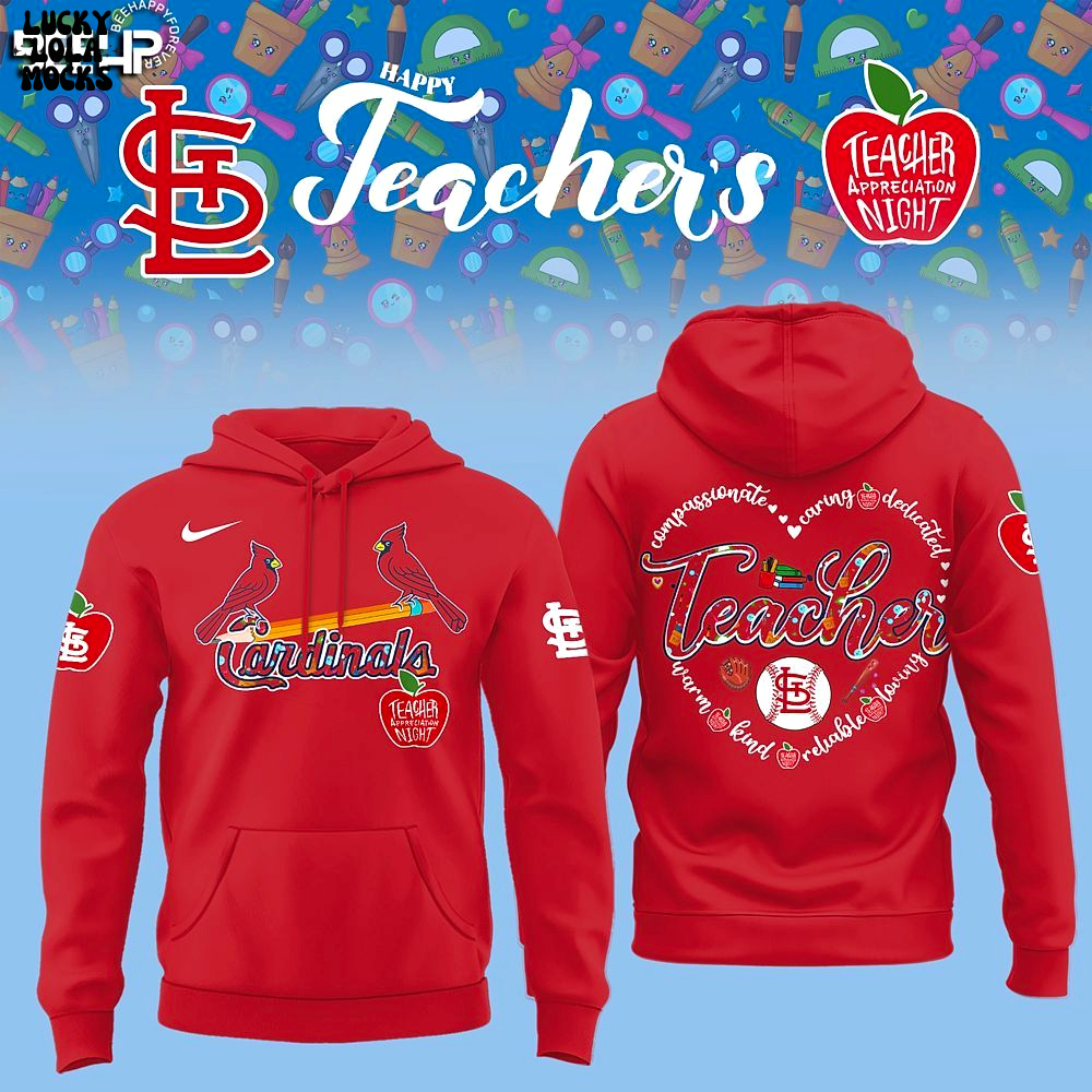 St. Louis Cardinals Teacher Appreciation Collection 2025 Hoodie St. Louis Cardinals Teacher Appreciation Collection 2025 Hoodie