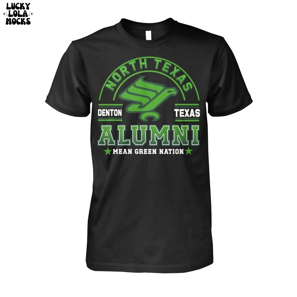 North Texas Alumni Mean Green Nation 2025 T-Shirt North Texas Alumni Mean Green Nation 2025 T-Shirt